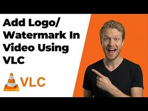 How To Add Logo Or Watermark In Video Using VLC Media Player (2026 Easy Guide)