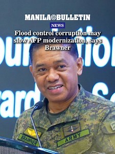 WATCH: Armed Forces of the Philippines (AFP) Chief of Staff Gen. Romeo Brawner Jr. has warned that corruption in public infrastructure projects, including flood control programs, could further strain government resources and impact the military’s ongoing modernization efforts. (Video courtesy of AFP Public Affairs Office via Martin Sadongdong | MB) | MANILA BULLETIN
