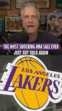 Bill breaks down the Lakers' surprise $12.5 billion sale.
