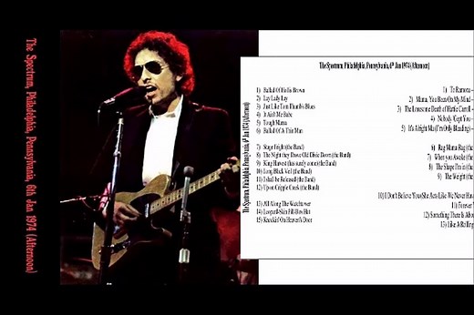 Bob Dylan & The Band - The Spectrum - Philadelphia, Pennsylvania -  January  6 1974 Full Concert - P