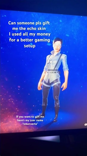 Plsss gift me the echo skin🥺