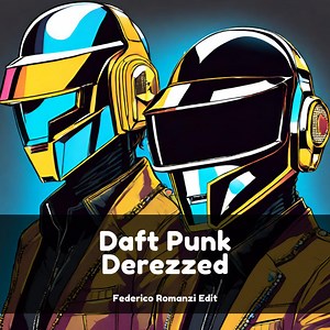 Daft Punk - Derezzed (Federico Romanzi Edit)
