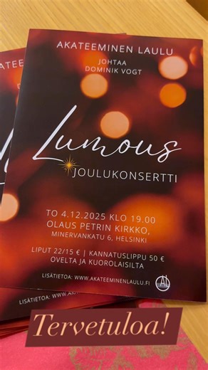 Akateemisen Laulun julisteet viitoittavat to 4.12. klo 19 Lumous-joulukonserttiin Töölöön, Olaus Petrin kirkkoon. Luvassa mm. tuttuja ja perinteisiä suomalaisia joululauluja, uutta ja vanhaa kuoromusiikkia latinaksi sekä tunnelmallisia ruotsinkielisiä joululauluja ❤️ Tervetuloa! | Akateeminen Laulu