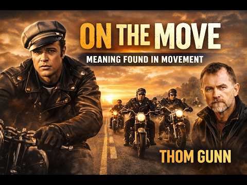 THOM GUNN'S ON THE MOVE