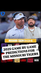 2025 Missouri Tigers Game-By-Game Predictions via Chris Phillips. Thoughts? Presented by FanDuel | SEC Unfiltered