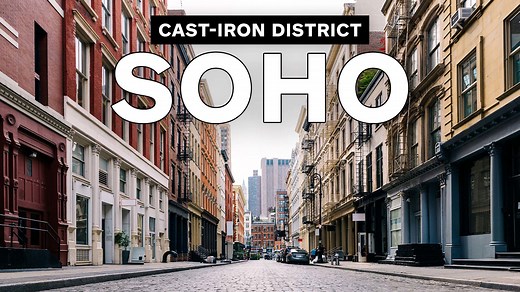 How SoHo NYC became the cast iron district