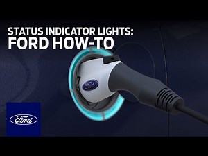 Ford Electric Vehicles: Using Charge Cord and Status Indicator Lights | Ford How-To | Ford