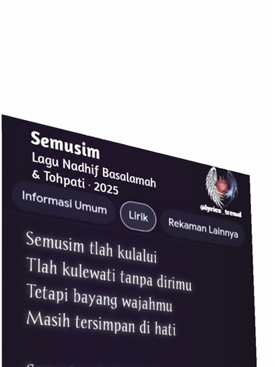 Semusim - Lirik lagu terbaru Nadhif Basalamah dan Tohpati 2025 || #tohpatitk #fyp #viral #laguviral #liriklagu