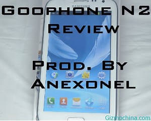 Goophone N2 Review by Anexonel - Gizmochina