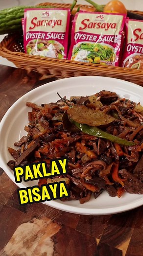 Sarsaya Paklay Recipe ala Daddycooks_Ph | Bisaya Delicacy