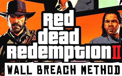 大表哥OL/RDROL GLITCH/BUG 丨穿墙术（共两份附实战演练）