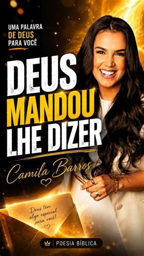 🔥 ESSA PALAVRA É PARA VOCÊ! DEUS QUER TE REVELAR ALGO HOJE 🙏 | CAMILA BARROS