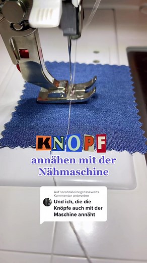 Knöpfe annähen mit der Nähmaschine - Nähen für Anfänger