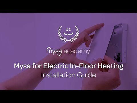 How to Install Mysa for Electric In-Floor Heating - Mysa Academy
