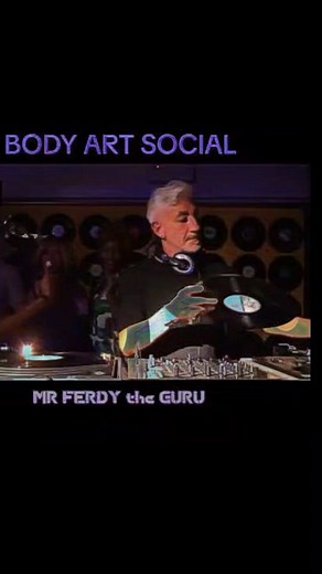 19 reactions · 3 comments | MR FERDY THE GURU "BODY ART SOCIAL" dj set | Ferdy Colloca | Facebook