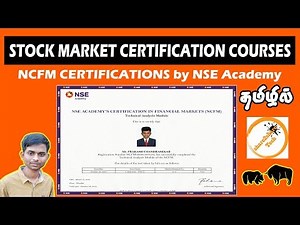 NCFM CERTIFICATIONS by NSE Academy for STOCK MARKET Courses explained in Tamil