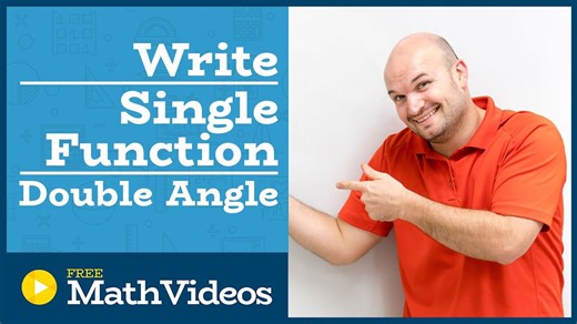 Master writing an expression as one single angle using double angle formulas