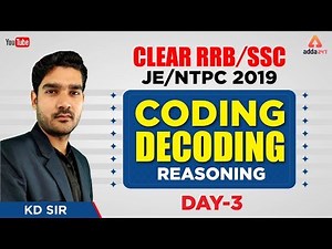 RRB NTPC 2019 | Coding-Decoding | Day 3 | Reasoning | Kamaldeep Sir | 11 A.M