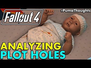 An Analysis of some of Fallout 4's Story and Let's Try to Explain Plot Holes #PumaThoughts