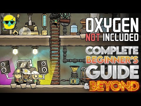 Oxygen Not Included | Episode 1 | Guide for Complete Beginners