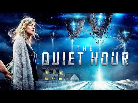 The Quiet Hour | SCI-FI, THRILLER | Full Movie in English