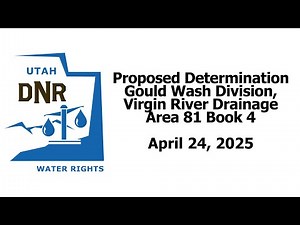 Water Rights Adjudication - Gould Wash Division, Virgin River Drainage - Area 81 Book 4