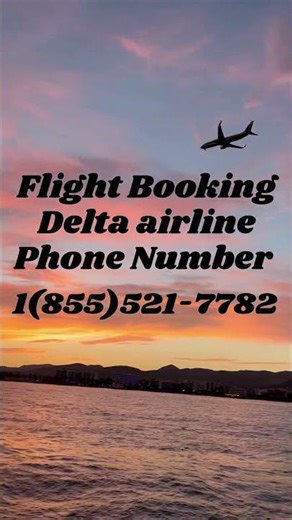 Flight Booking Delta airline Phone Number