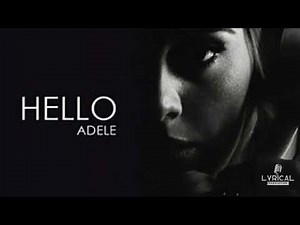 Adele - Hello : Paroles en Anglais avec Traduction Française