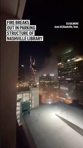 Fire breaks out in parking structure of Nashville library