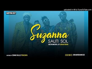 Sauti Sol - Suzanna [Official Best Instrumental with Lyrics+FLP]