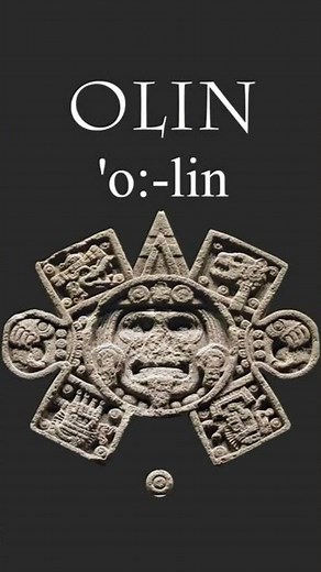 Nahuatl Word of the Week 17: OLIN (Movement)