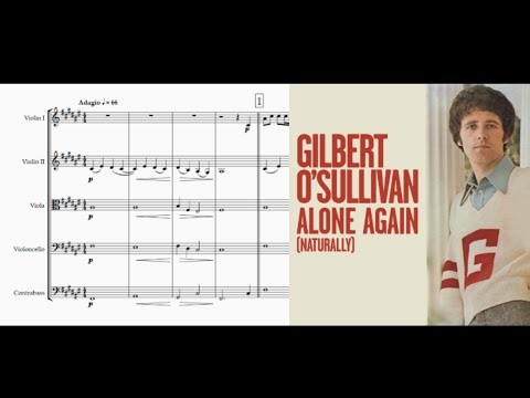 Gilbert O' Sullivan - Alone Again (Naturally) for String Orchestra