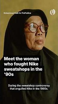 Meet the woman who fought Nike sweatshops in the '90s