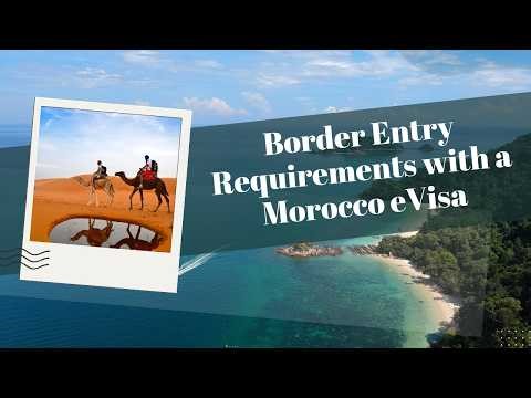 Border Entry Requirements with a Morocco eVisa | Wander Africa