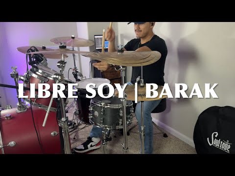 Libre Soy//Barak - Drum Cover