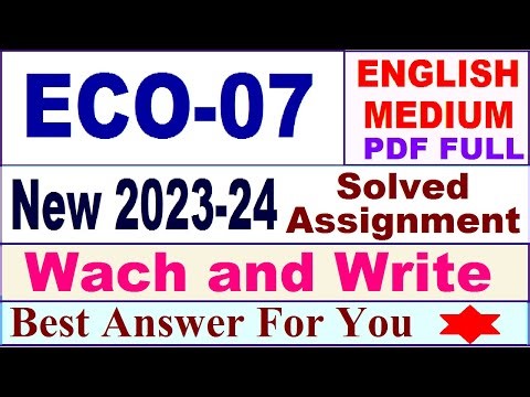 ECO 07 solved assignment 2023-24 in english / eco 07 solved assignment 2024 / ignou eco 07