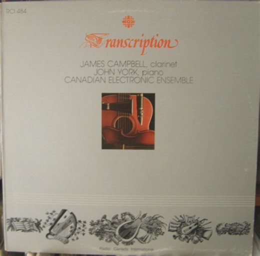 James Campbell / John York / Canadian Electronic Ensemble - James Campbell, John York / Canadian Electronic Ensemble