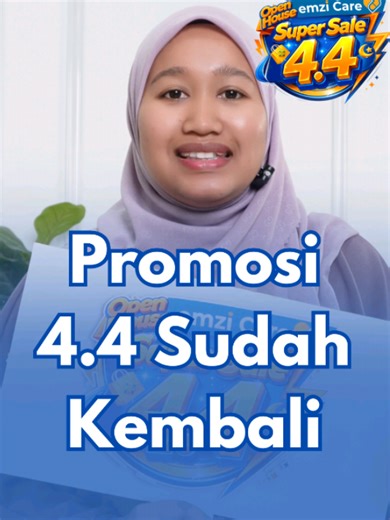 4.4 Supersales EMZI CARE: Peluang Hebat Menanti!
