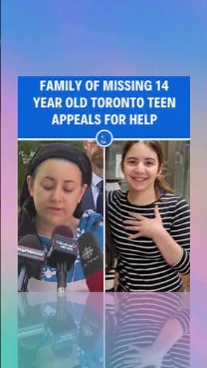 Missing Esther The 14 year old in Toronto, Canada,