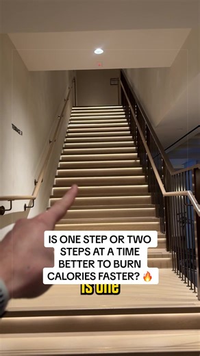 IS ONE STEP OR TWO STEPS AT A TIME BETTER TO BURN CALORIES FASTER? 🔥 | one step at a time