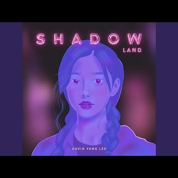 Shadow Land