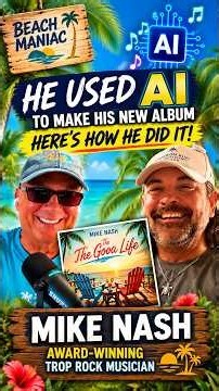 Highlight Reel of Mike Nash talking about his use of AI to help create his new album, The Good Life.