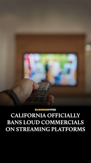 Business Hyped | California has banned loud commercials on streaming platforms, requiring ads to match the volume of the show or movie, with fines and... | Instagram