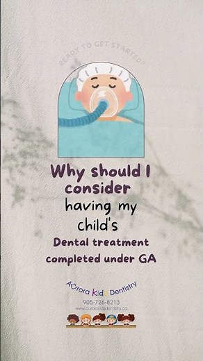 General Anesthesia why shoud you consider for your child's dental treatment!