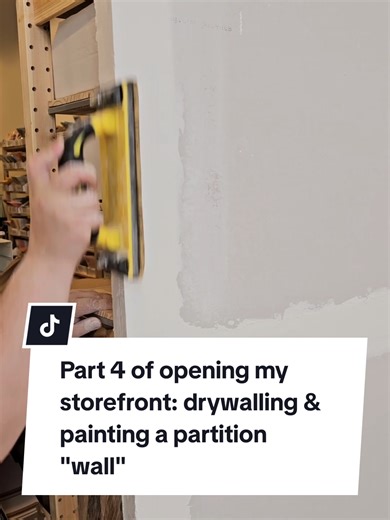 Opening My Storefront: Drywalling and Painting Process