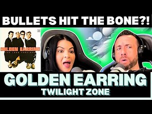 GOLDEN EARRING – TWILIGHT ZONE | 80s Rock Thriller Reaction