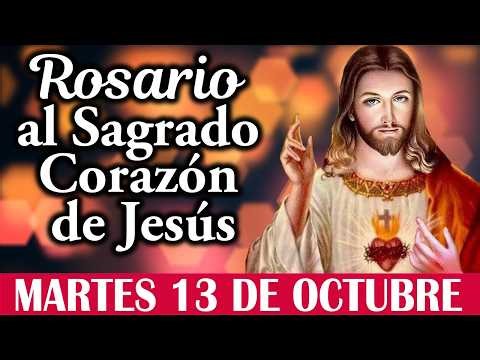 Rosario al Sagrado corazón de Jesús 💖Martes 13 de Octubre de 2026🌹 El Mundo de MyG🌹