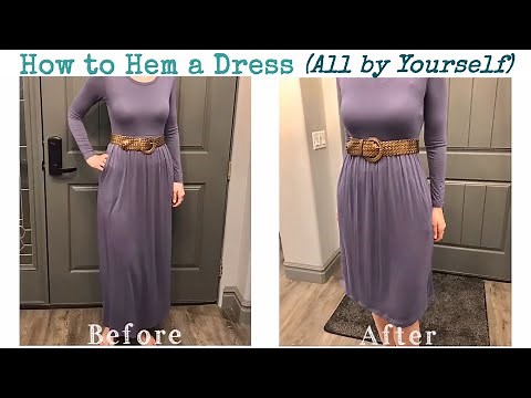 How to Hem a Dress (All by Yourself)