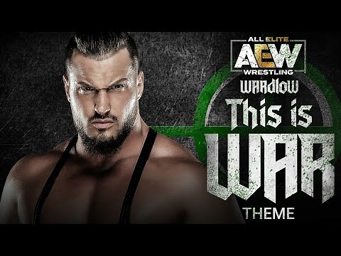 "This is War" - Wardlow AEW Entrance Theme | AEW Music
