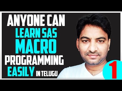 Advance SAS Course👍 SAS Macro Programming Tutorials for Beginners in Telugu👌 Best Macro Tutorial - 1